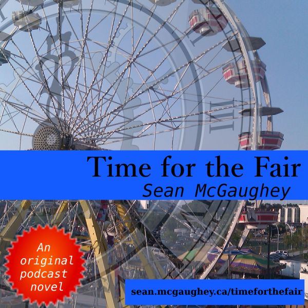 Time for the Fair- an original audiobook by Sean McGaughey